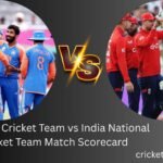 england cricket team vs india national cricket team match scorecard